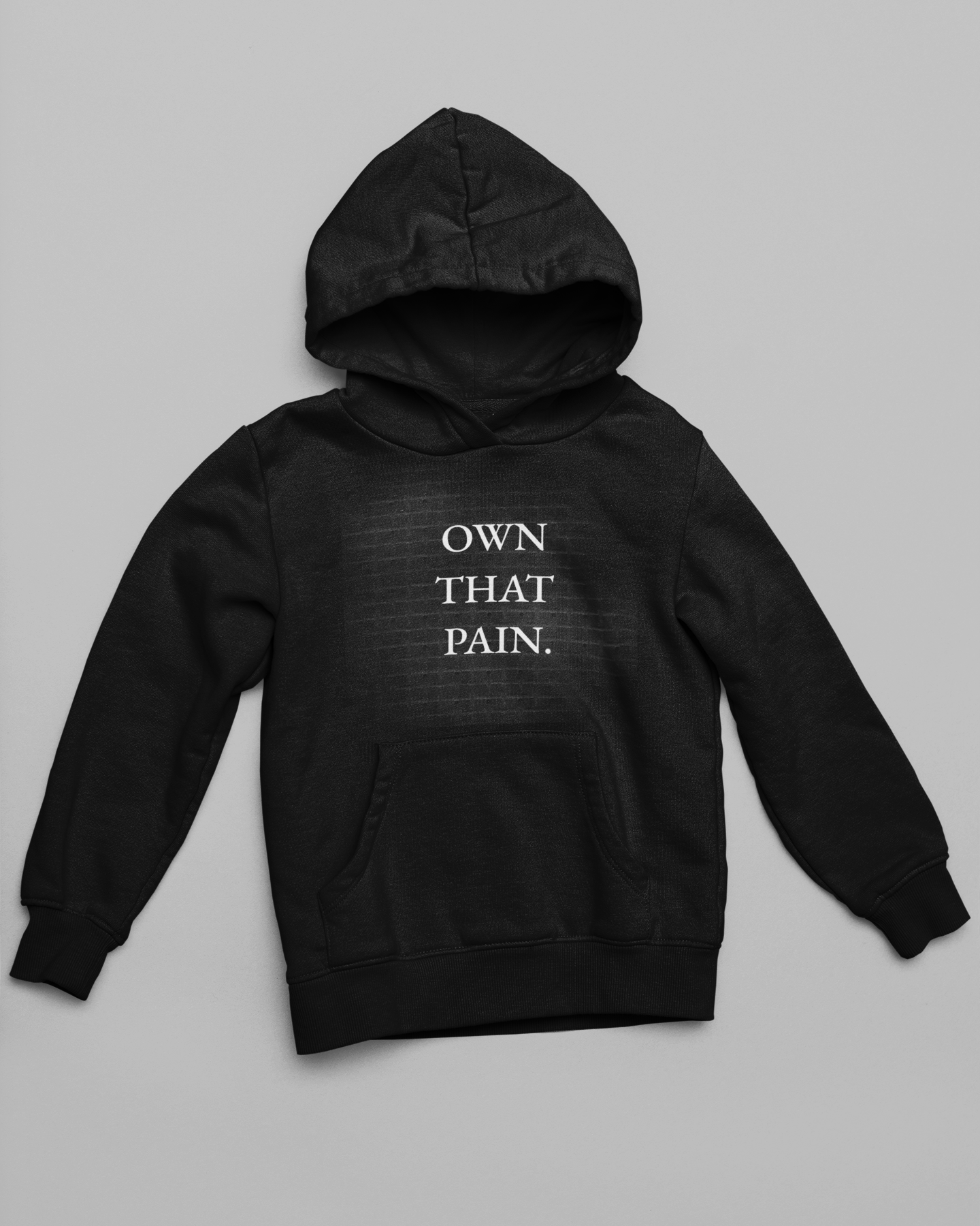 Own That Pain Hoodie – Motivational Black Hoodie for Resilience & Mental Toughness | Shepherd’s Rune